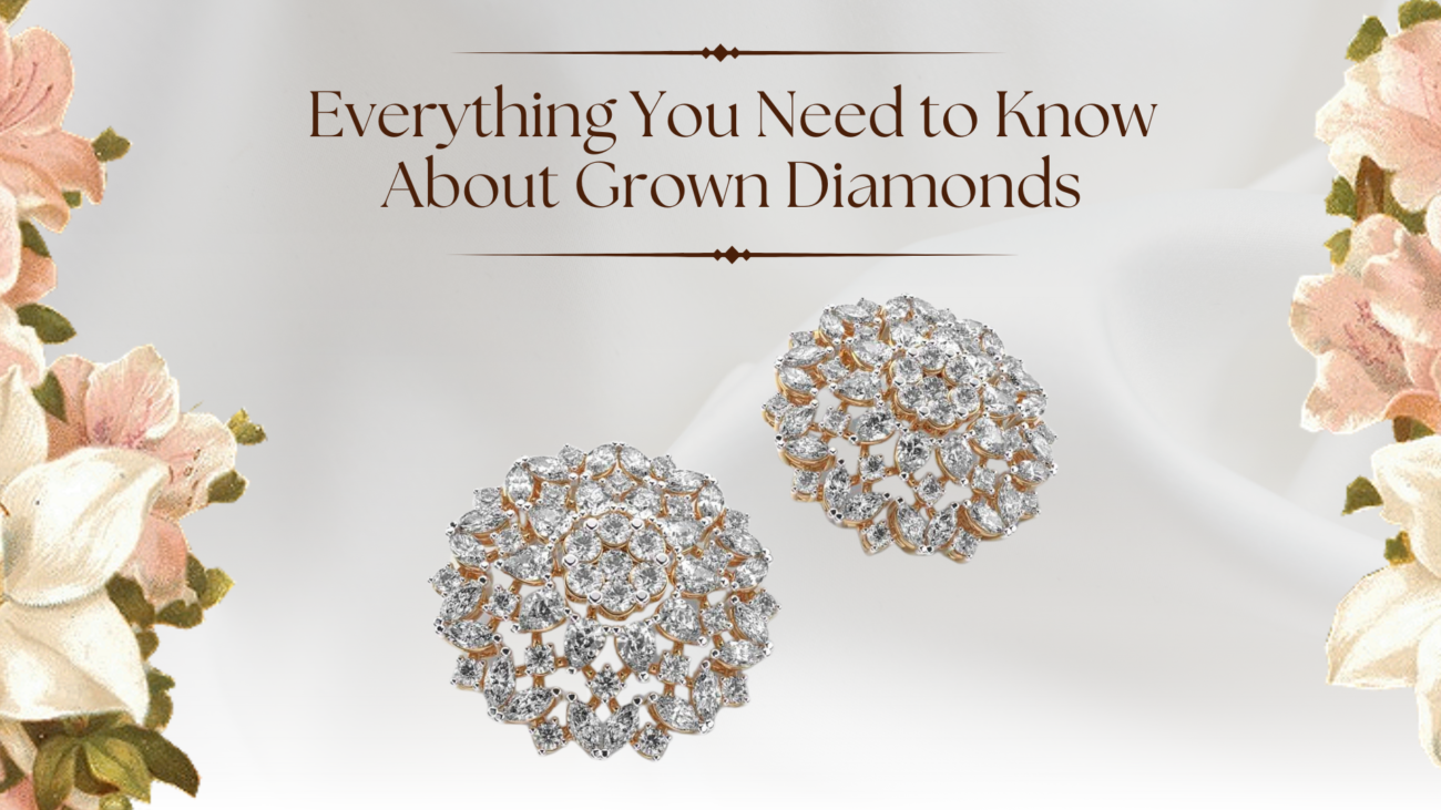 grown diamonds